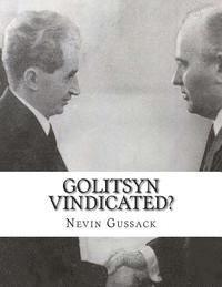 bokomslag Golitsyn Vindicated?: A Second Look at 'Splits' in the Communist World During the Cold War