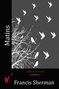Francis Sherman - Matins, Häftad. Tillgänglighet: Lägg i varukorg