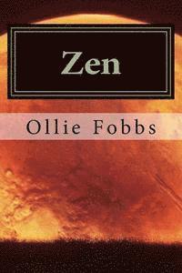 Ollie B. Fobbs Jr - Zen: The War of the worlds, Häftad