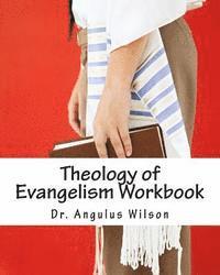 bokomslag Theology of Evangelism Workbook