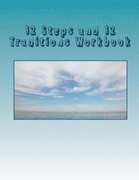 bokomslag 12 Steps and 12 Traditions Workbook