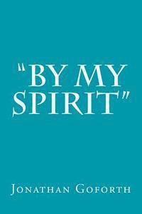 'By my Spirit' 1