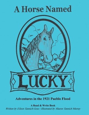 A Horse Named Lucky 1