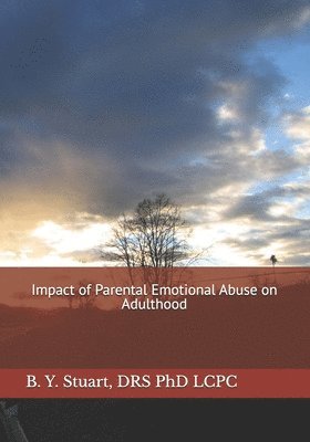 bokomslag Impact of Parental Emotional Abuse on Adulthood