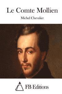 Michel Chevalier, Fb Editions - Le Comte Mollien, Häftad