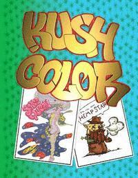 bokomslag Kush Color: Adult coloring book