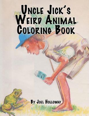 bokomslag Uncle Jick's Weird Animal Coloring Book