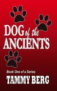 bokomslag DOG of the ANCIENTS