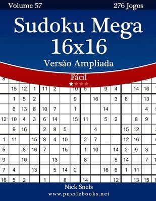 Sudoku Mega 16x16 Versão Ampliada - Fácil - Volume 57 - 276 Jogos 1