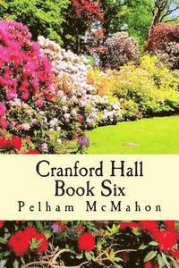 bokomslag Cranford Hall Vol Six