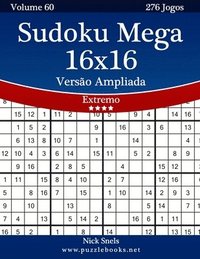 bokomslag Sudoku Mega 16x16 Versão Ampliada - Extremo - Volume 60 - 276 Jogos