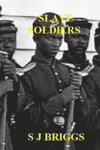 bokomslag Slave Soldiers
