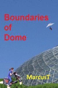 bokomslag Boundaries of Dome: The Transition of Thai Chi