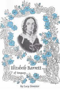 bokomslag Elizabeth Barrett of Torquay