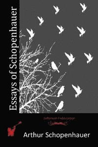bokomslag Essays of Schopenhauer