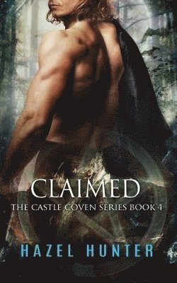 bokomslag Claimed (Book Four of the Castle Coven Series)