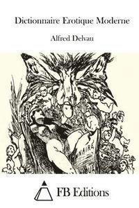 Dictionnaire Erotique Moderne