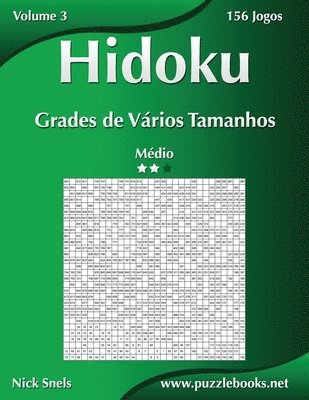 bokomslag Hidoku Grades de Vários Tamanhos - Médio - Volume 3 - 156 Jogos