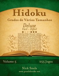 bokomslag Hidoku Grades de Vrios Tamanhos Deluxe - Fcil ao Difcil - Volume 5 - 255 Jogos