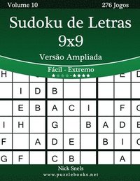 bokomslag Sudoku de Letras 9x9 Versão Ampliada - Fácil ao Extremo - Volume 10 - 276 Jogos