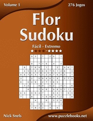 bokomslag Flor Sudoku - Fácil ao Extremo - Volume 1 - 276 Jogos