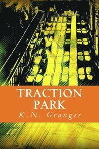 Traction Park: An Out-Loud Text Adventure Game 1