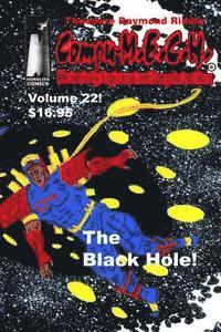 bokomslag Compu-M.E.C.H. Mechanically Engineered and Computerized Hero Volume 22: The Black Hole!
