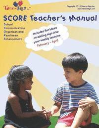 bokomslag SCORE Teacher's Manual: February - April