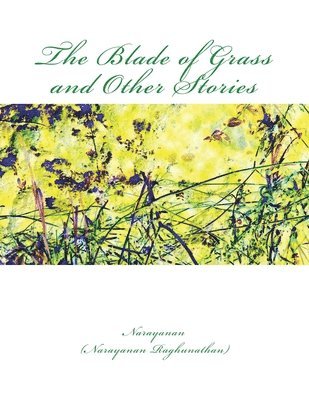 The Blade of Grass and Other Stories 1