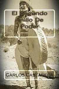 Carlos Castaneda, Martin Hernandez B. - El Segundo Anillo De Poder, Häftad