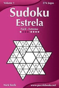 bokomslag Sudoku Estrela - Fácil ao Extremo - Volume 1 - 276 Jogos