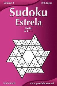 bokomslag Sudoku Estrela - Médio - Volume 3 - 276 Jogos