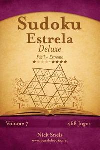 bokomslag Sudoku Estrela Deluxe - Fácil ao Extremo - Volume 7 - 468 Jogos