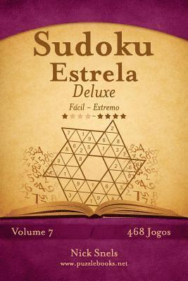 bokomslag Sudoku Estrela Deluxe - Fácil ao Extremo - Volume 7 - 468 Jogos