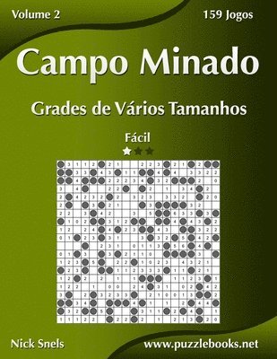 bokomslag Campo Minado Grades de Vrios Tamanhos - Fcil - Volume 2 - 159 Jogos