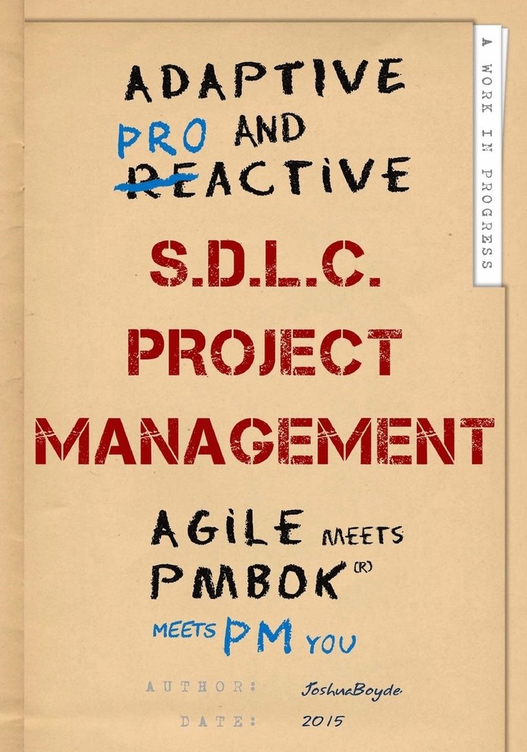 Adaptive & Proactive S.D.L.C. Project Management 1