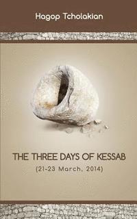 The Three Days of Kessab (21-23 March, 2014) 1