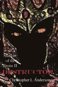 Destructor: Shadow of the Twain II 1