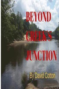 Beyond Creek's Junction 1