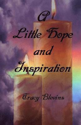 bokomslag A Little Hope and Inspiration