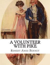 A Volunteer With Pike 1