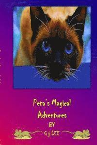 bokomslag Peta's Magical Adventures: The tales of Peta the Golden Cat