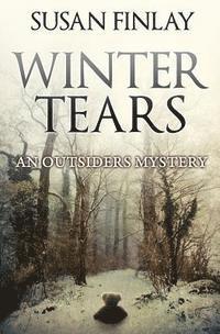 bokomslag Winter Tears: An Outsiders Mystery