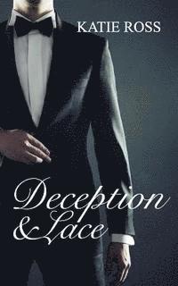 Deception and Lace 1
