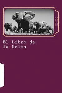 bokomslag El Libro de la Selva