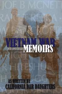bokomslag Vietnam War Memoirs as Written by California DAR Daughters
