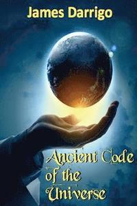 bokomslag Ancient Code of the Universe
