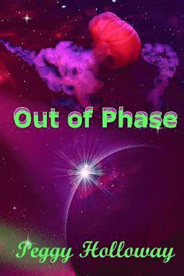 Out of Phase 1