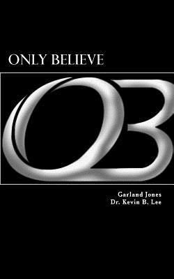 Only Believe 1