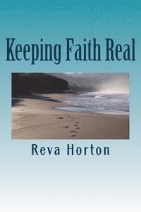 Keeping Faith Real 1